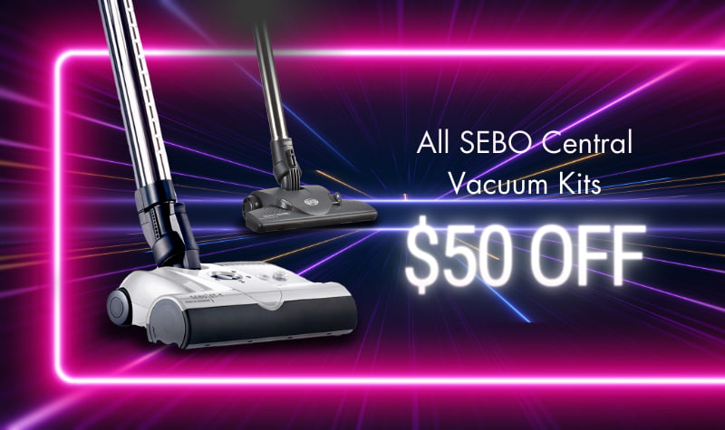 SEBO Black Friday Sale Central Vacuum Kits